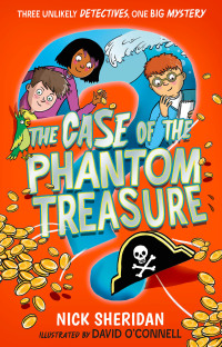 Cover image: The Case of the Phantom Treasure 9781398506879