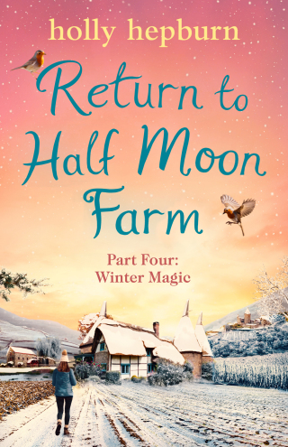 Cover image: Return to Half Moon Farm PART #4
