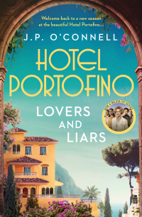 Cover image: Hotel Portofino: Lovers and Liars 9781398524057