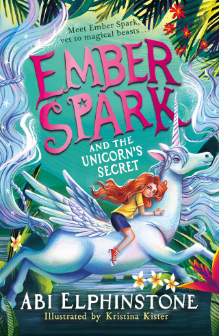 Cover image: Ember Spark and the Unicorn's Secret 9781398537989
