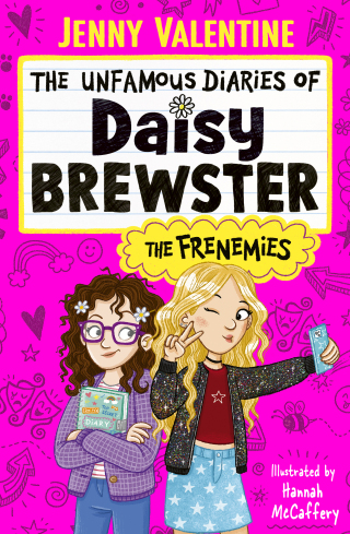 Cover image: The Unfamous Diaries of Daisy Brewster: The Frenemies 9781398544369