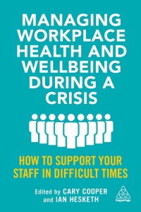Imagen de portada: Managing Workplace Health and Wellbeing during a Crisis 1st edition 9781398601222