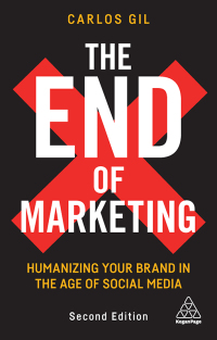 Omslagafbeelding: The End of Marketing 2nd edition 9781398601345