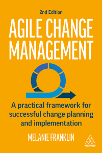 Omslagafbeelding: Agile Change Management 2nd edition 9781398603141