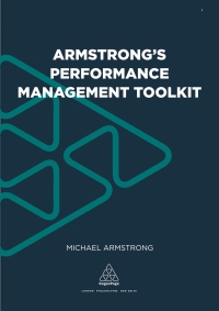 Cover image: Armstrong's Performance Management Toolkit 1st edition 9780749474218