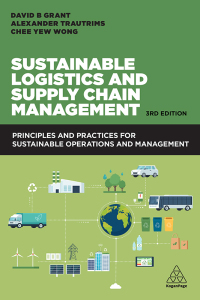 صورة الغلاف: Sustainable Logistics and Supply Chain Management 3rd edition 9781398604438
