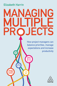 Imagen de portada: Managing Multiple Projects 1st edition 9781398605503