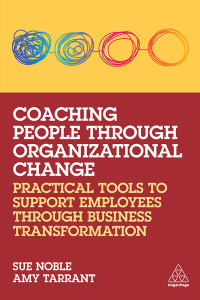Cover image: Coaching People through Organizational Change 1st edition 9781398607026