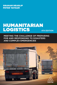 表紙画像: Humanitarian Logistics 4th edition 9781398607149