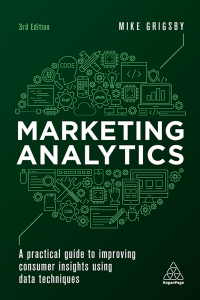 Cover image: Marketing Analytics 3rd edition 9781398608191