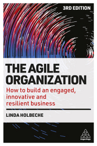 Cover image: The Agile Organization 3rd edition 9781398608665