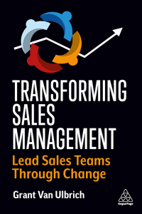 Cover image: Transforming Sales Management 1st edition 9781398609082
