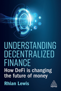 Imagen de portada: Understanding Decentralized Finance 1st edition 9781398609372