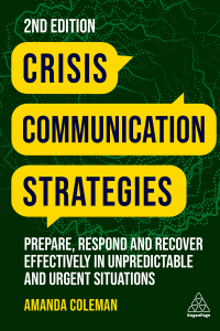 Omslagafbeelding: Crisis Communication Strategies 2nd edition 9781398609419