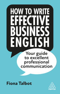 表紙画像: How to Write Effective Business English 4th edition 9781398609952