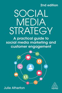 Cover image: Social Media Strategy 2nd edition 9781398609990