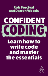 Cover image: Confident Coding 3rd edition 9781398611887