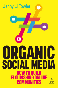 Cover image: Organic Social Media 1st edition 9781398612976