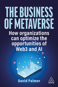 Cover image: The Business of Metaverse 1st edition 9781398613065