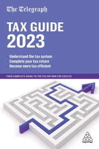 Omslagafbeelding: The Telegraph Tax Guide 2023 47th edition 9781398613416