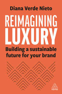 Cover image: Reimagining Luxury 1st edition 9781398613638