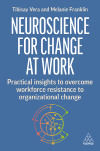 Cover image: Neuroscience for Change at Work 1st edition 9781398614406