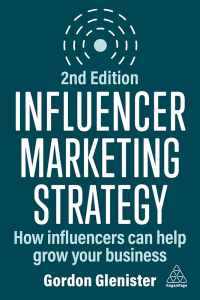 Cover image: Influencer Marketing Strategy 2nd edition 9781398615236