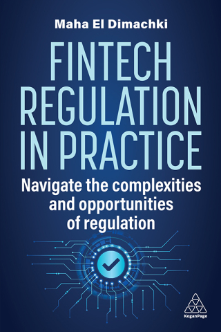 Cover image: Fintech Regulation In Practice 1st edition 9781398615694
