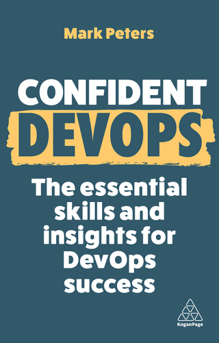 Cover image: Confident DevOps 1st edition 9781398616578
