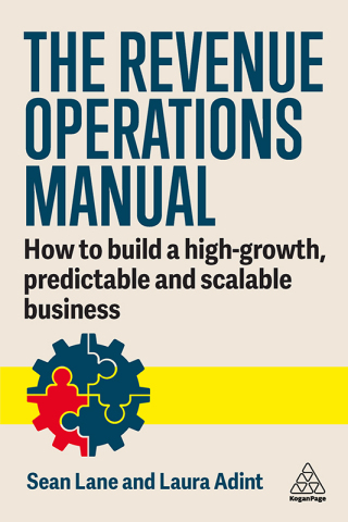 Cover image: The Revenue Operations Manual 1st edition 9781398616769