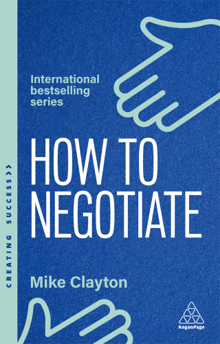 Cover image: How to Negotiate 1st edition 9781398620926