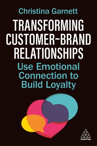 Cover image: Transforming Customer–Brand Relationships 1st edition 9781398621329