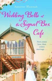 Cover image: Wedding Bells at the Signal Box Cafe 9781398708136
