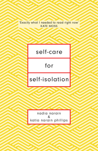 Cover image: Self-Care for Self-Isolation 9781398701168