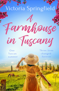 Cover image: A Farmhouse in Tuscany 9781398708945