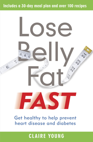 Cover image: Lose Belly Fat Fast 9781398702950