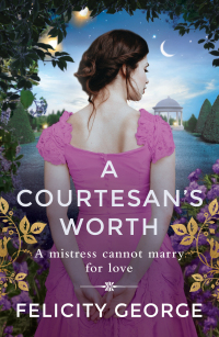 Cover image: A Courtesan's Worth 9781398715943
