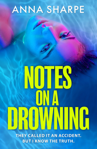Cover image: Notes on a Drowning 9781398715578