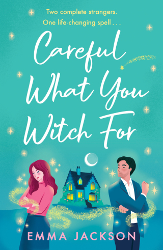Cover image: Careful What You Witch For 9781398717985
