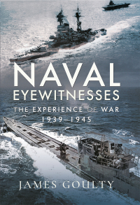 Imagen de portada: Naval Eyewitnesses 9781399000710