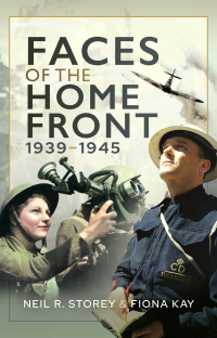 Cover image: Faces of the Home Front, 1939–1945 9781399001588