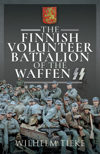 Cover image: The Finnish Volunteer Battalion of the Waffen SS 9781399002981