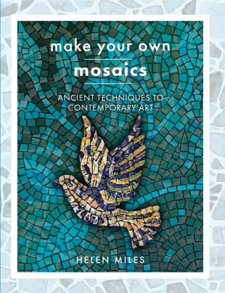 Cover image: Make Your Own Mosaics 9781399006354