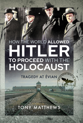 Immagine di copertina: How the World Allowed Hitler to Proceed with the Holocaust 9781399006439