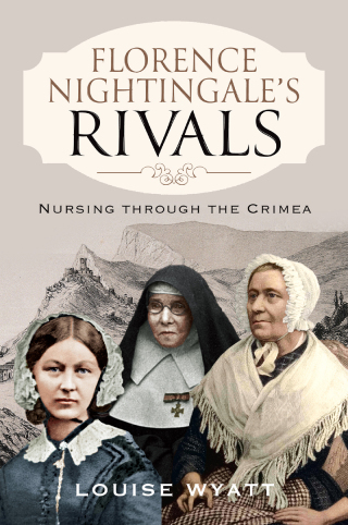 Cover image: Florence Nightingale's Rivals 9781399006651