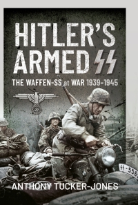 Cover image: Hitler's Armed SS 9781399006927