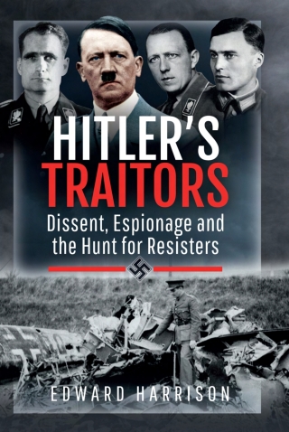 Cover image: Hitler's Traitors 9781399007337