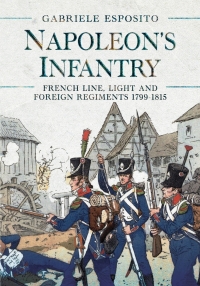 Cover image: Napoleon's Infantry 9781399008327