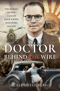 Cover image: Doctor Behind the Wire 9781399010283