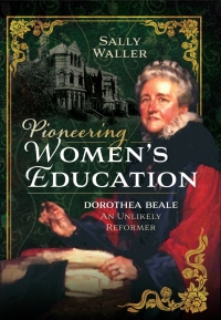 Imagen de portada: Pioneering Women’s Education 9781399012294